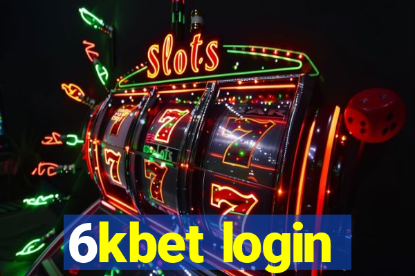 6kbet login